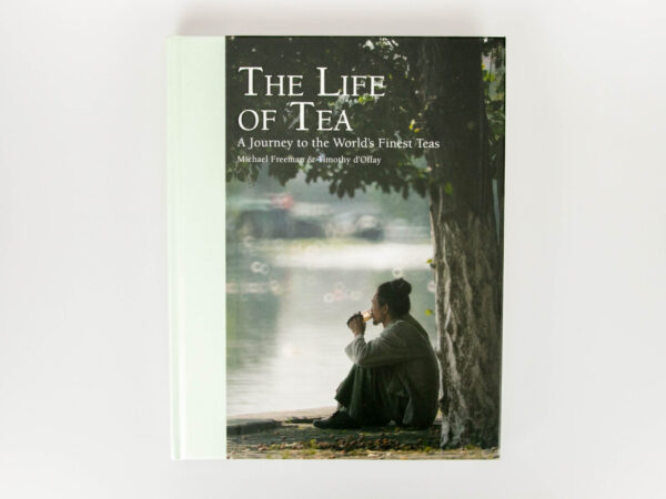 The Life of Tea